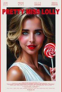 Прекрасная мисс Лолли (фильм 2025)